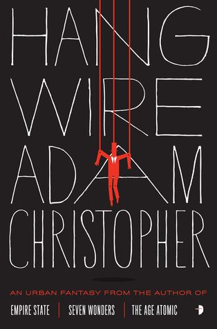 Cover of Hang Wire, by Adam Christopher