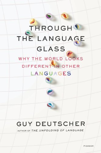 Cover of Through the Language Glas by Guy Deutscher