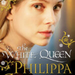 Cover of The White Queen, by Philippa Gregory