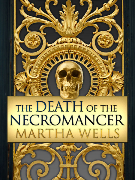 Cover of The Death of the Necromancer by Martha Wells