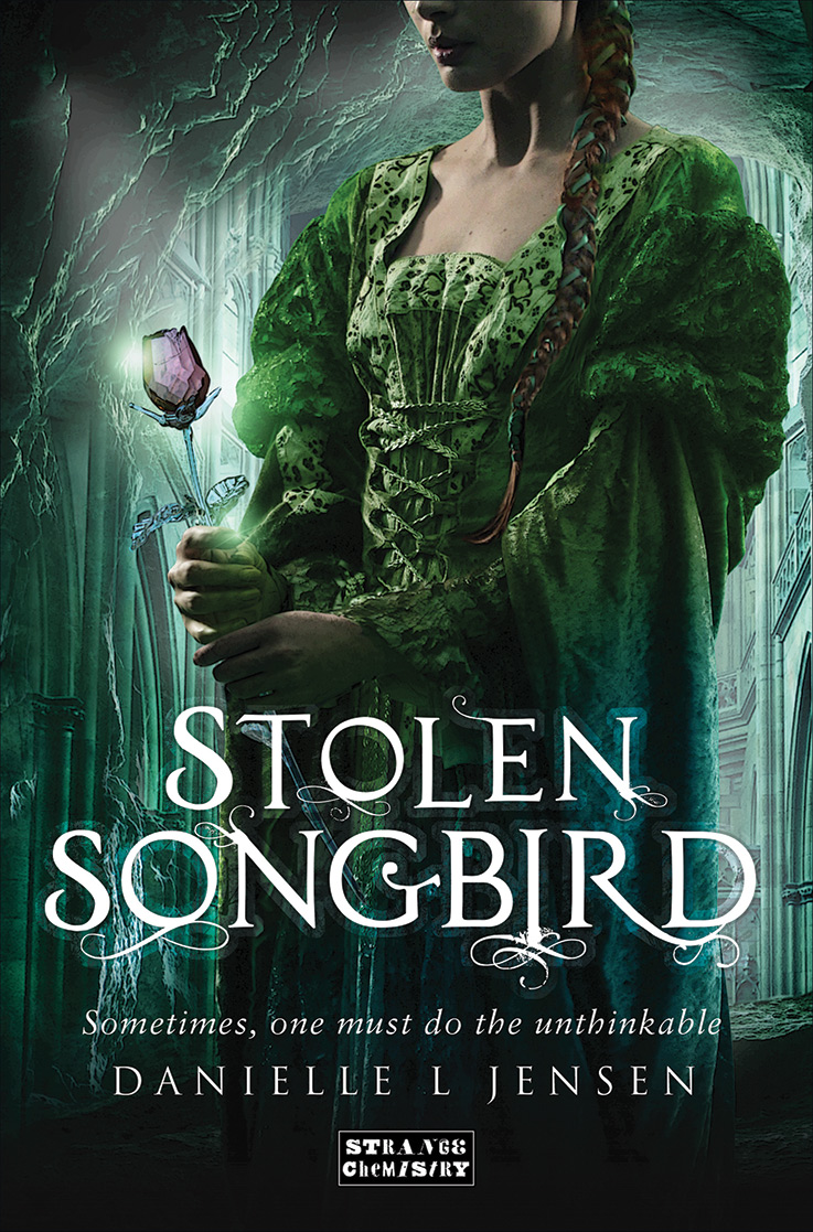 Cover of Stolen Songbird, by Danielle L. Jensen