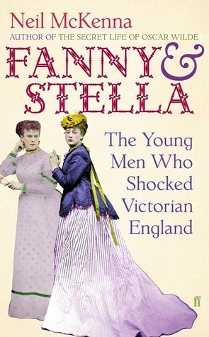 Cover of Fanny & Stella by Neil McKenna