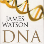 Cover of DNA: The Secrets of Life by James Watson