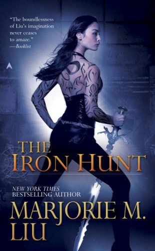 Cover of The Iron Hunt by Marjorie M. Liu