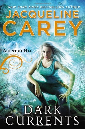 Cover of Dark Currents by Jacqueline Carey