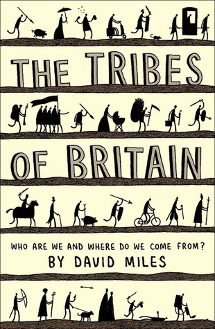 Cover of The Tribes of Britain by David Miles