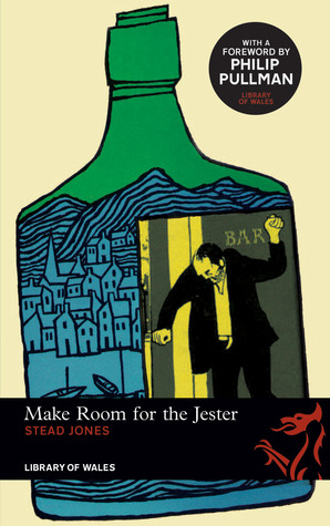 Cover of Make Room for the Jester by Stead Jones