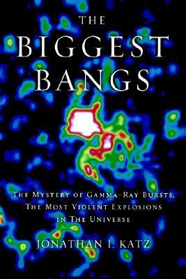 Cover of The Biggest Bangs by Jonathan Katz