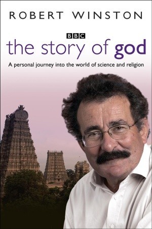 Cover of The Story of God by Robert Winston