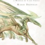 Cover of Tropic of Serpents by Marie Brennan