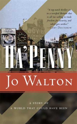 Cover of Ha'penny by Jo Walton