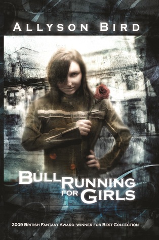 Cover of Bull Running for Girls by Allyson Bird