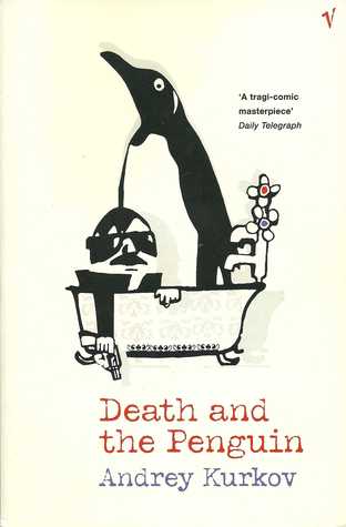 Cover of Death and the Penguin by Andrey Kurkov