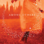 Cover of Among Others by Jo Walton