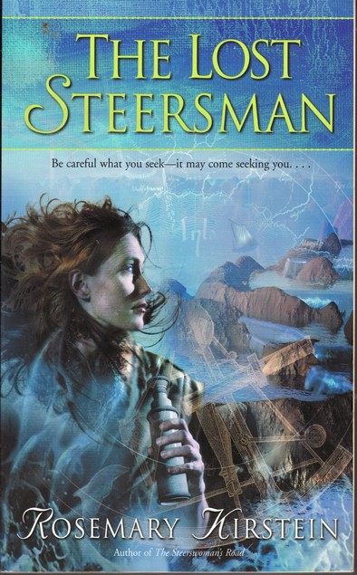 Cover of The Lost Steersman by Rosemary Kirstein