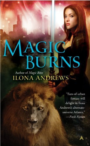 Cover of Magic Burns by Ilona Andrews
