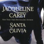 Cover of Santa Olivia by Jacqueline Carey