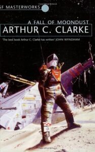Cover of A Fall of Moondust by Arthur C. Clarke