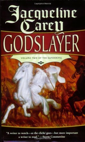 Cover of Godslayer by Jacqueline Carey