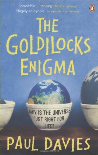 Cover of The Goldilocks Enigma by Paul Davies