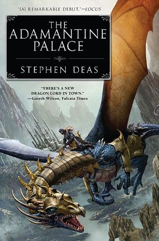 Cover of The Adamantine Palace by Stephen Deas