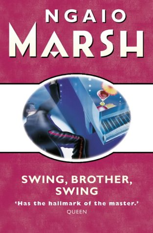 Cover of Swing, Brother, Swing, by Ngaio Marsh