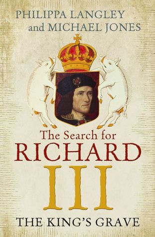 Cover of The Search for Richard III by Philippa Langley and Michael Jones