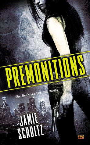 Cover of Premonitions by Jamie Schultz