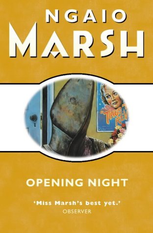 Cover of Opening Night by Ngaio Marsh