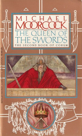 Cover of The Queen of the Swords by Michael Moorcock