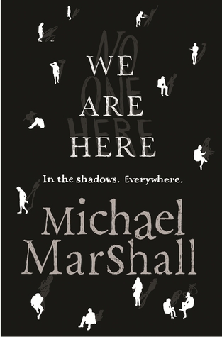Cover of We Are Here by Michael Marshall