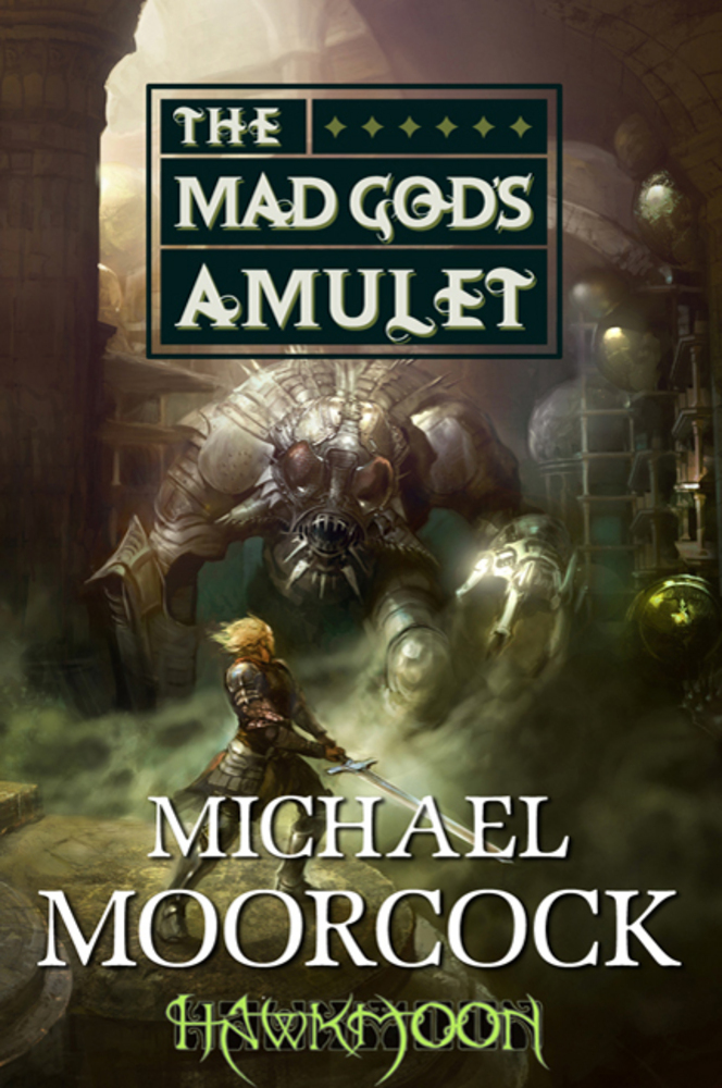 Cover of The Mad God's Amulet by Michael Moorcock