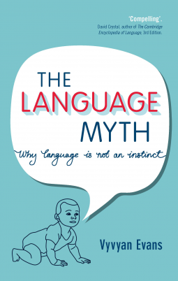 Cover of The Language Myth by Vyvyan Evans