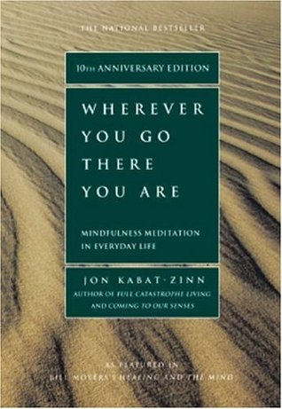Cover of Wherever You Go, There You Are by Jon Kabat-Zinn