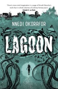 Cover of Lagoon by Nnedi Okorafor