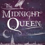 Cover of The Midnight Queen by Sylvia Izzo Hunter