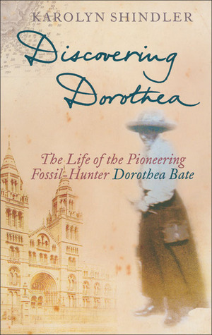 Cover of Discovering Dorothea by Karolyn Shindler
