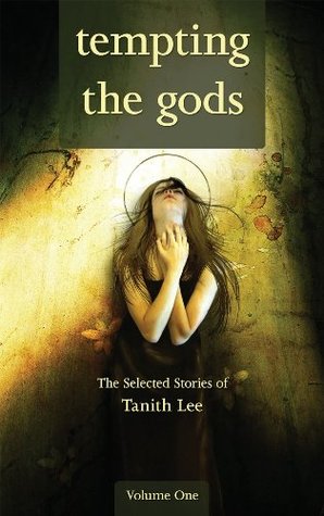 Cover of Tempting the Gods by Tanith Lee