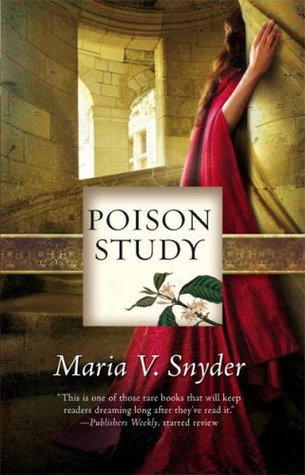 Cover of Poison Study by Maria V. Snyder