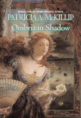 Cover of Ombria in Shadow by Patricia McKillip