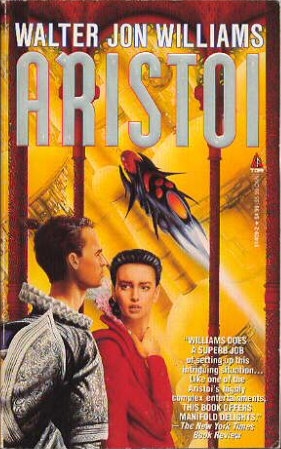 Cover of Aristoi by Walter Jon Williams