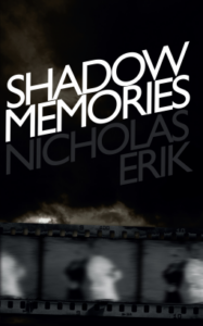 Cover of Shadow Memories by Nicholas Erik