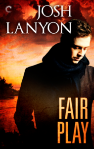 Cover of Fair Play, by Josh Lanyon
