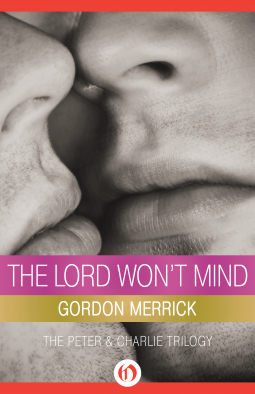 Cover of The Lord Won't Mind by Gordon Merrick