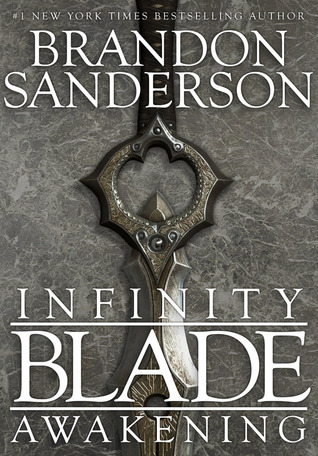 Cover of Infinity Blade: Awakening by Brandon Sanderson