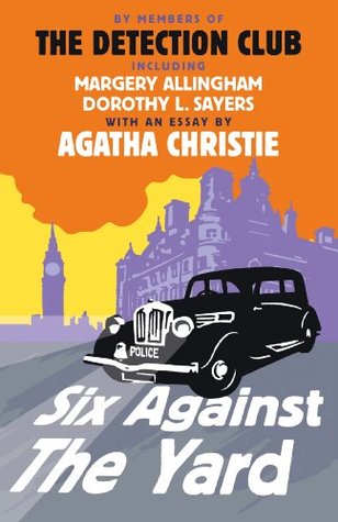Cover of Six Against the Yard by The Detective Club