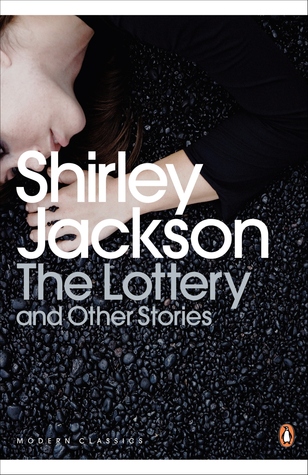 The Lottery & Other Stories by Shirley Jackson