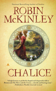 Cover of Chalice by Robin McKinley