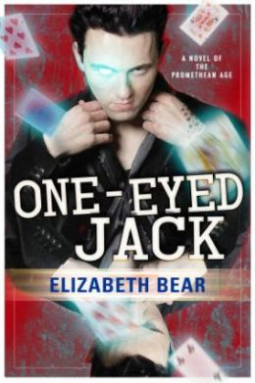 Cover of One-Eyed Jack by Elizabeth Bear