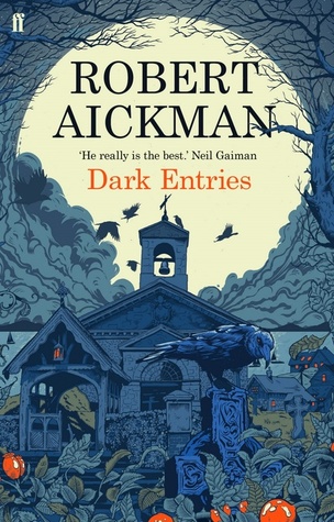 Cover of Dark Entries by Robert Aickman